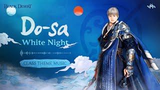 Música Temática de Do-Sa - White Night | Black Desert