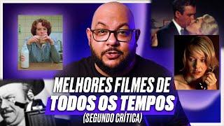 15 Melhores filmes de todos os tempos (segundo a crítica!)