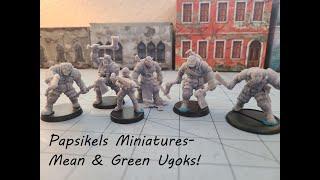 Papsikels Miniatures- More mean & green Ugoks!