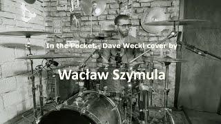 Wacław Szymula - IN THE POCKET (Dave Weckl cover)