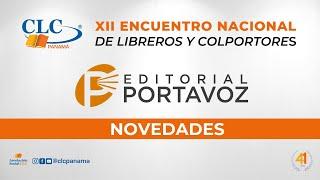 Novedades Editorial Portavoz| CLC Panamá | XII Encuentro Nacional de Libreros y Colportores