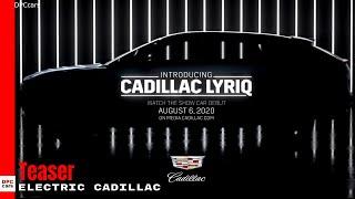 Cadillac Lyriq Teaser Befor Debut