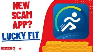 Lucky Fit Paying App? is this a scam app? Lucky Fit REVIEW