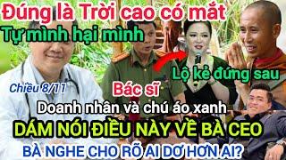 DƯ LUẬN DẬY SÓNG Doanh nhân,Bác sĩ,chú áo xanh LÊN TIẾNG về Bà Hằng,Sư Minh Tuệ