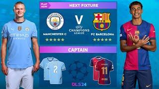 DLS 24 | Man. City Vs Barcelona | UCL | Dream League Soccer 24 Gameplay...