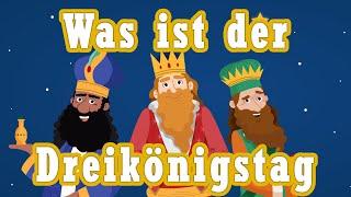 Was ist der Dreikönigstag? Warum feiern wir die heiligen drei Könige?