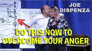 JOE DISPENZA (2020):"CHANGE YOUR LIFE by overcoming your ANGER!" (EVOLVE YOURSELF NOW!!)