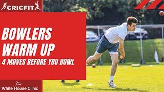 BOWLING WARM UP | 4 exercises before you bowl | Cricket fitness training