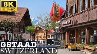 [ 8K ] GSTAAD Saanenland Switzerland - Town for International Celebrities | 8K UHD Video