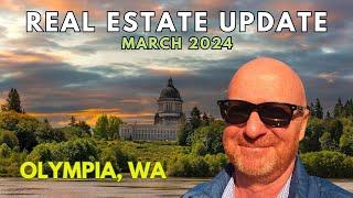 How's the Market in Olympia, Washington? Here's my Real Estate Update for March 2024!