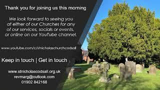 St. Nicholas Church, Codsall - 10am Parish Communion - Sunday 11th June 2023