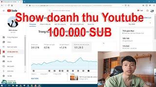 Mừng 100k Sub - Sơn Zim Show Doanh Thu Kênh Youtube | 100k Sub Được Bao Nhiêu Tiền?