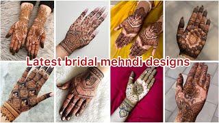 Latest bridal mehndi designs // mehndi designs // mehndi ideas