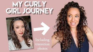 MY CURLY GIRL JOURNEY | Including hair transition photos