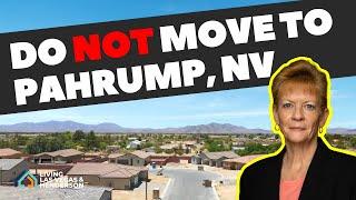 Why You Should NOT Move to Pahrump, NV