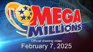 Mega Millions drawing for February 7, 2025
