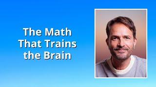 The Luke Storey Podcast Series #4 - The Math that Trains Your Brain