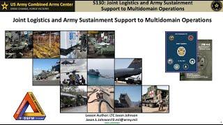 AY25 S130 Joint Logistics and Army Sustainment (MDO)