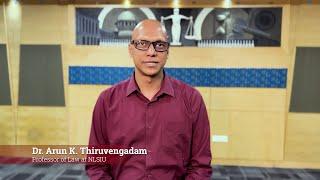 Prof. (Dr.) Arun K. Thiruvengadam on the NLSIU Research Community