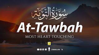 Relaxing recitation of Surah At-Tawba سورة التوبة | SOFT VOICE | Zikrullah TV