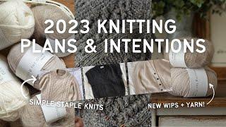 new year WIPs, acquisitions, plans + intentions for knitting in 2023 | knitting podcast ep. 5