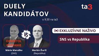 DUELY KANDIDÁTOV: SNS vs Republika