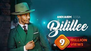 Bilillee | Andualem Gosa | New Oromo Music Video 2024