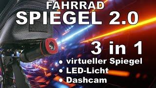 MYTECH - Virtueller Fahrradspiegel 3in1 Dashcam LED Licht Spiegel 2.0 Fahrrad E Bike Audi E-Tron