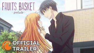 Fruits Basket -prelude- | OFFICIAL TRAILER