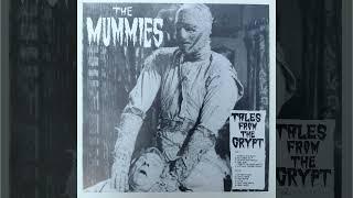 The Mummies - Tales From The Crypt - FULL ALBUM