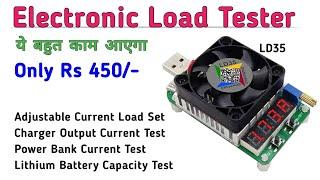 USB Load Tester LD35 || Electronic Load || Mobile Charger Load Tester