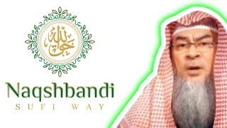 Who are the Naqshbandi? assim al hakeem JAL