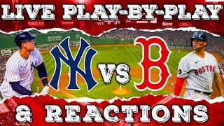 New York Yankees vs Boston Red Sox | Live Play-By-Play & Reactions