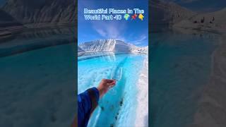 Beautiful places on earth that don't feel real part -10 #beautifulplaces #beautiful