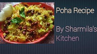 JHatpat Banaye 5 minute mein nashta | Poha Recipe By Sharmila's Kitchen