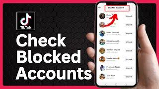 How to Check Blocked List on TikTok || Blocked List On TikTok || Gentleman Solutions