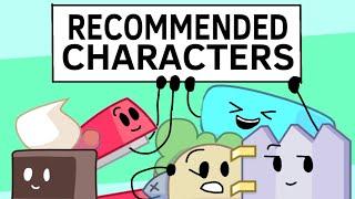 Every Recommended Character In BFB