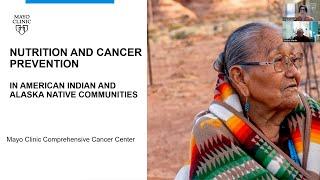 Nutrition and Cancer Prevention in American Indian and Alaska Native Communities - Part 2