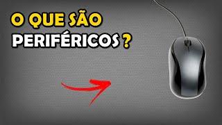 O Que São Periféricos?