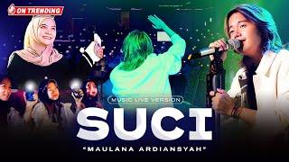 Maulana Ardiansyah - Suci (Live Ska Reggae) | Suci dimana kini kau berada