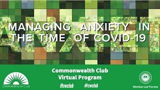 Managing Anxiety In The Time Of COVID-19