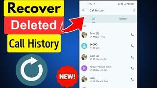 How to Recover Deleted Call History in 2024