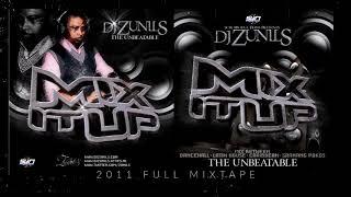 DJ ZUNILS MIX IT UP VOL 1 (2011) MIXTAPE - Download link available