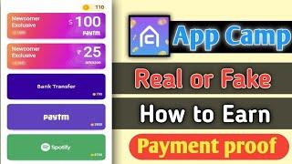 App Camp app unlimited trick || App camp app payment proof|| App camp app real or fake 
