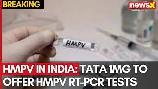 HMPV Threat in India: Tata 1MG to Offer HMPV RT-PCR Tests | NewsX