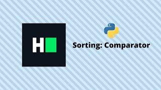 Hackerrank: sorting comparator (Python solution)