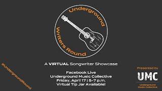 Underground Writers Round (Virtual Edition): April 2020