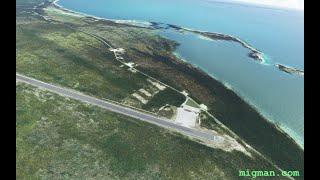 Bahamas | Cat Island | New Bight Airport MYCB --/o\-- MiGMan's World Tour for Microsoft Flight Sim