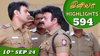 Iniya Serial | EP 594 Highlights | 10th Sep 24 | Alya Manasa | Rishi | Saregama TV Shows Tamil