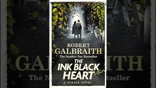 The Ink Black Heart  1 3  Novel by J  K  Rowling  Audiobook Detective Horror Novel